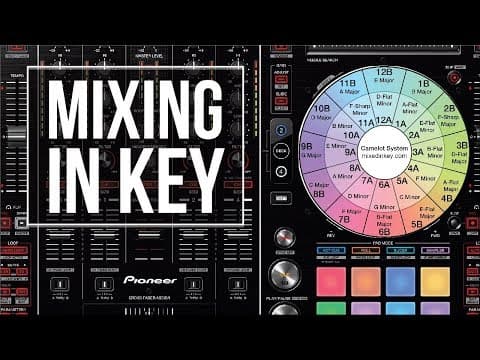 Mix and Key for DJs