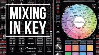 Mix and Key for DJs