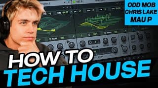 Tech House: How to Build the Core Sound