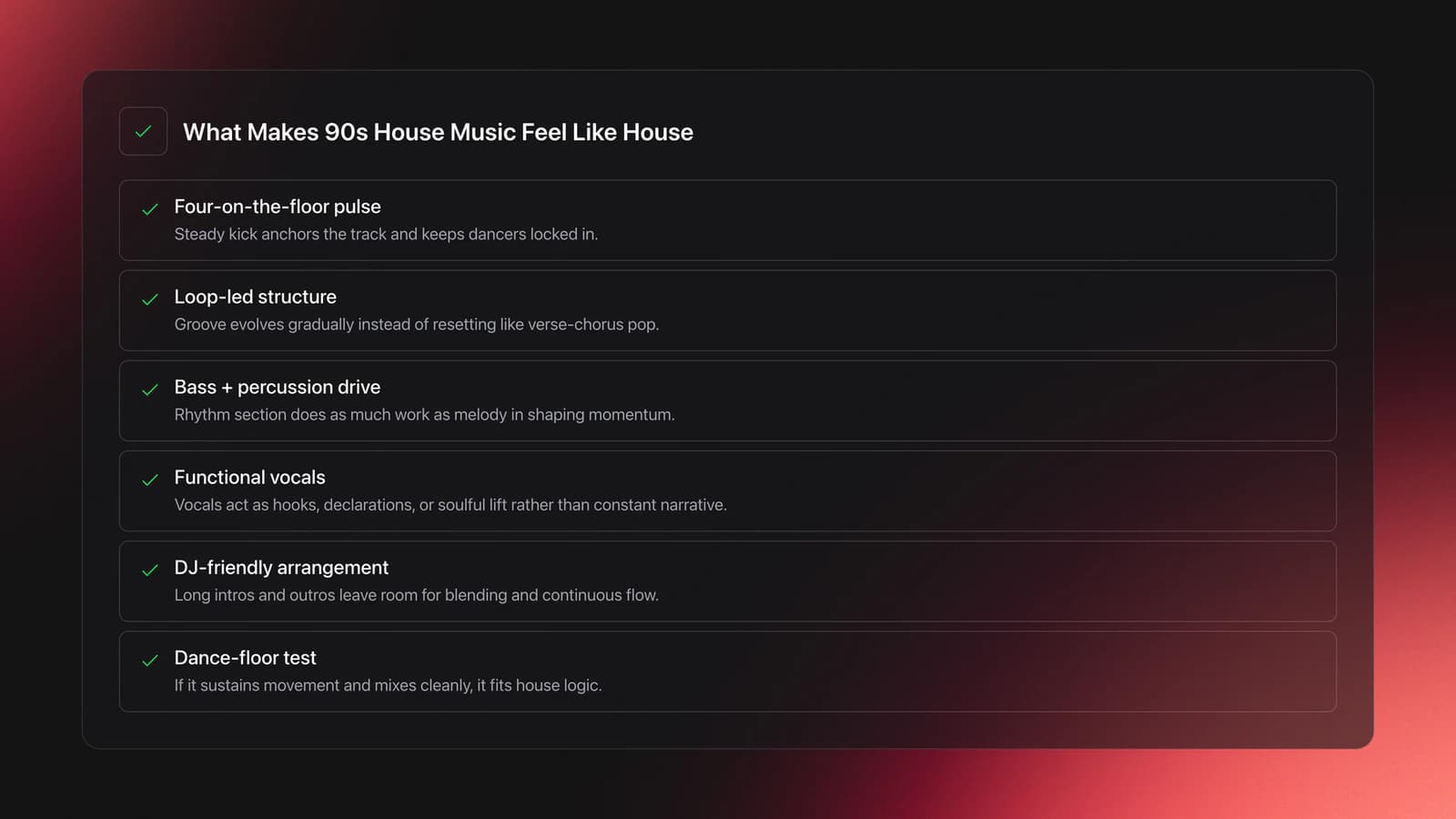 Feature card summarizing the core traits of 90s house music including steady kick, loop-based groove, rhythmic bass and percussion, vocal hooks, DJ-friendly structure, and dance-floor function