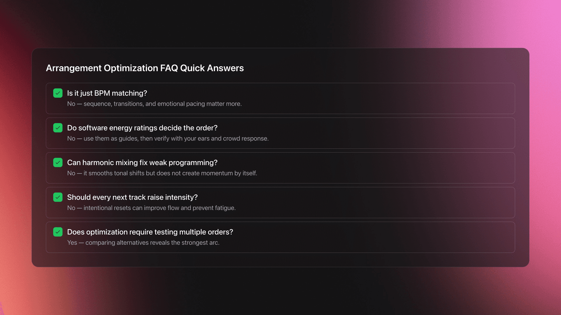 Checklist-style FAQ card answering common arrangement optimization questions about BPM, energy ratings, harmonic mixing, intensity, and testing track order