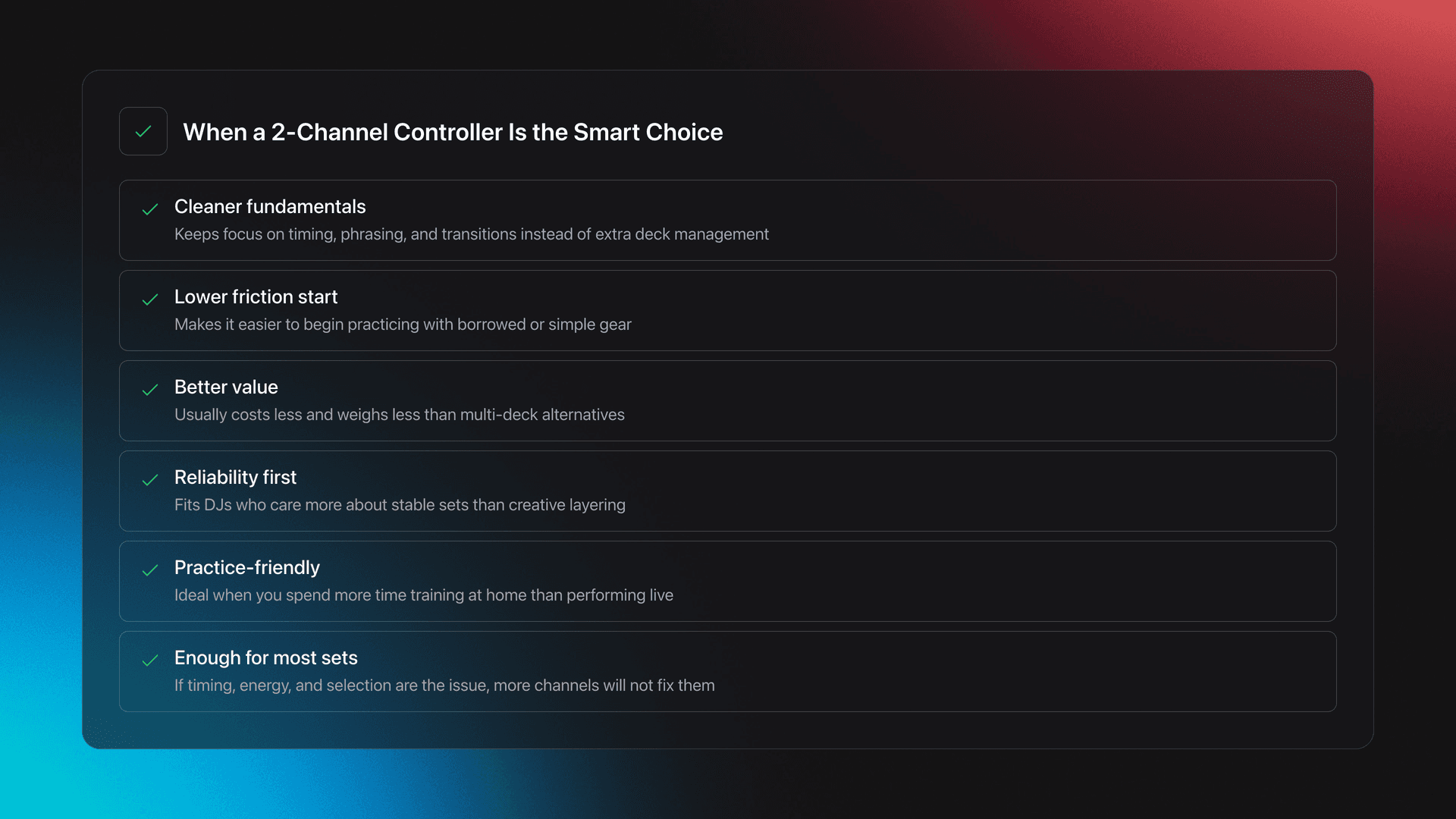 Feature card listing the main reasons a 2-channel DJ controller is often the best choice for beginners and many working DJs