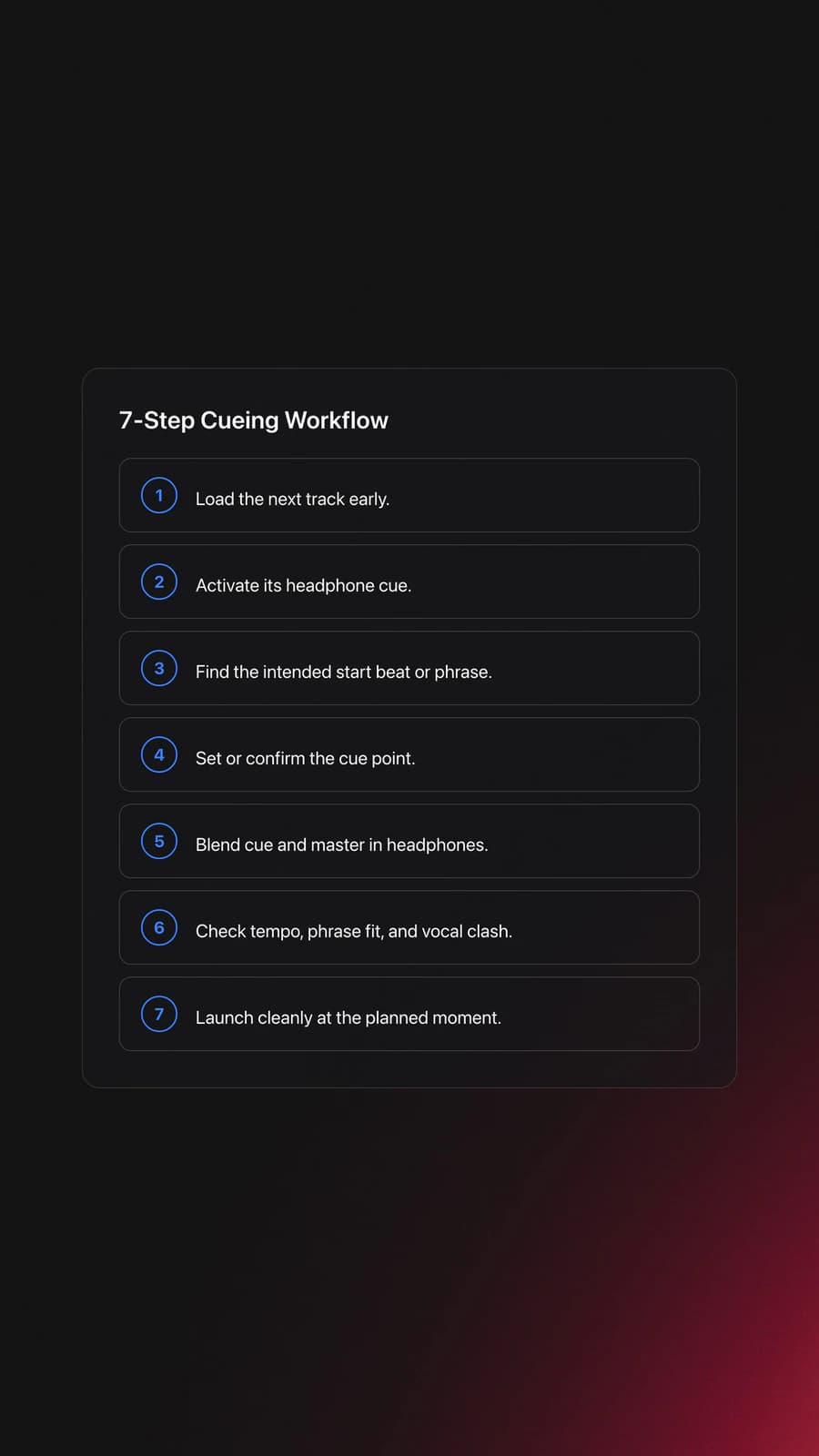 Steps card showing the cueing tracks workflow from loading early to launching at the planned moment
