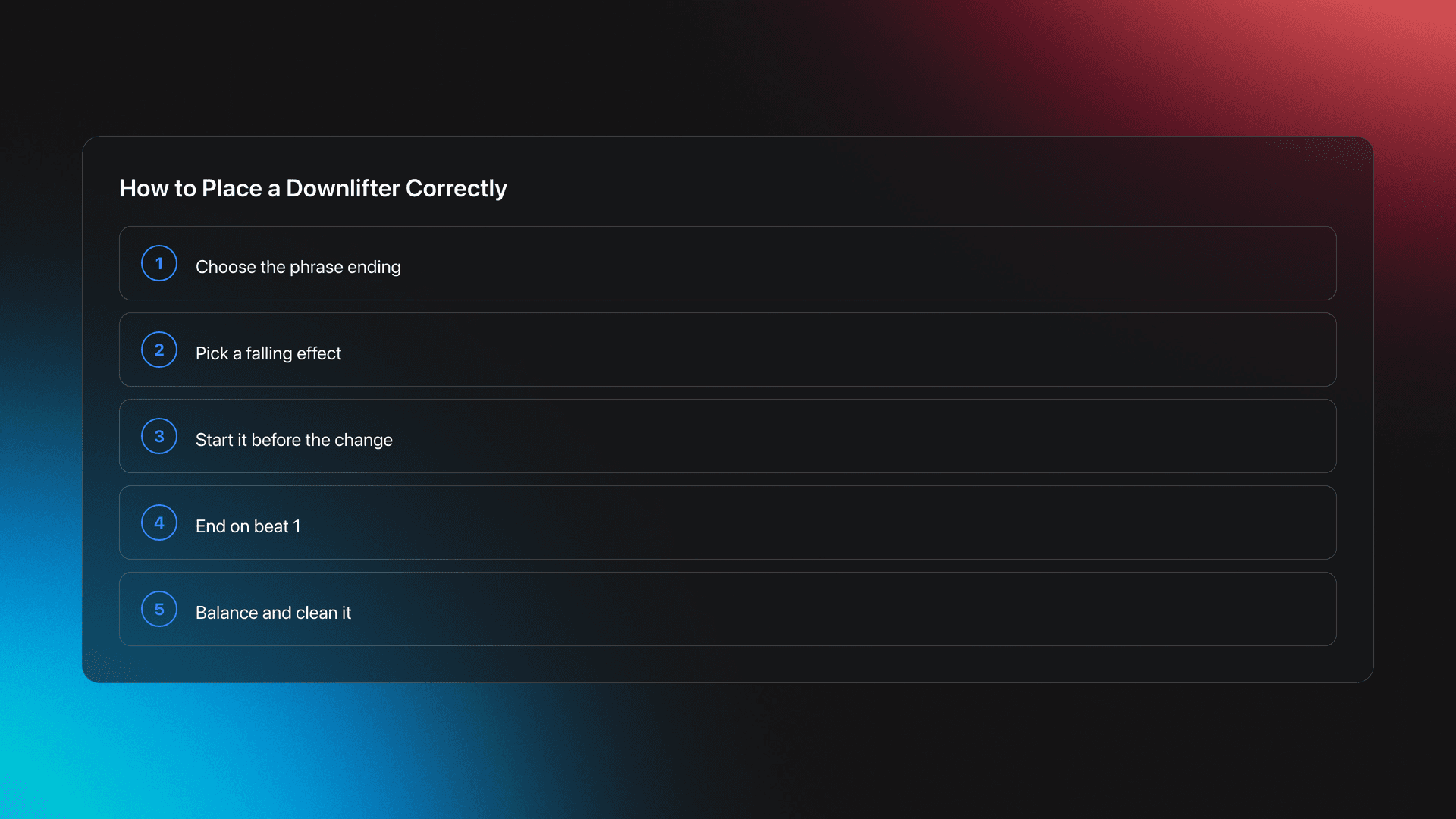 Five-step card showing how to use downlifters from choosing phrase length to ending on beat one and balancing EQ