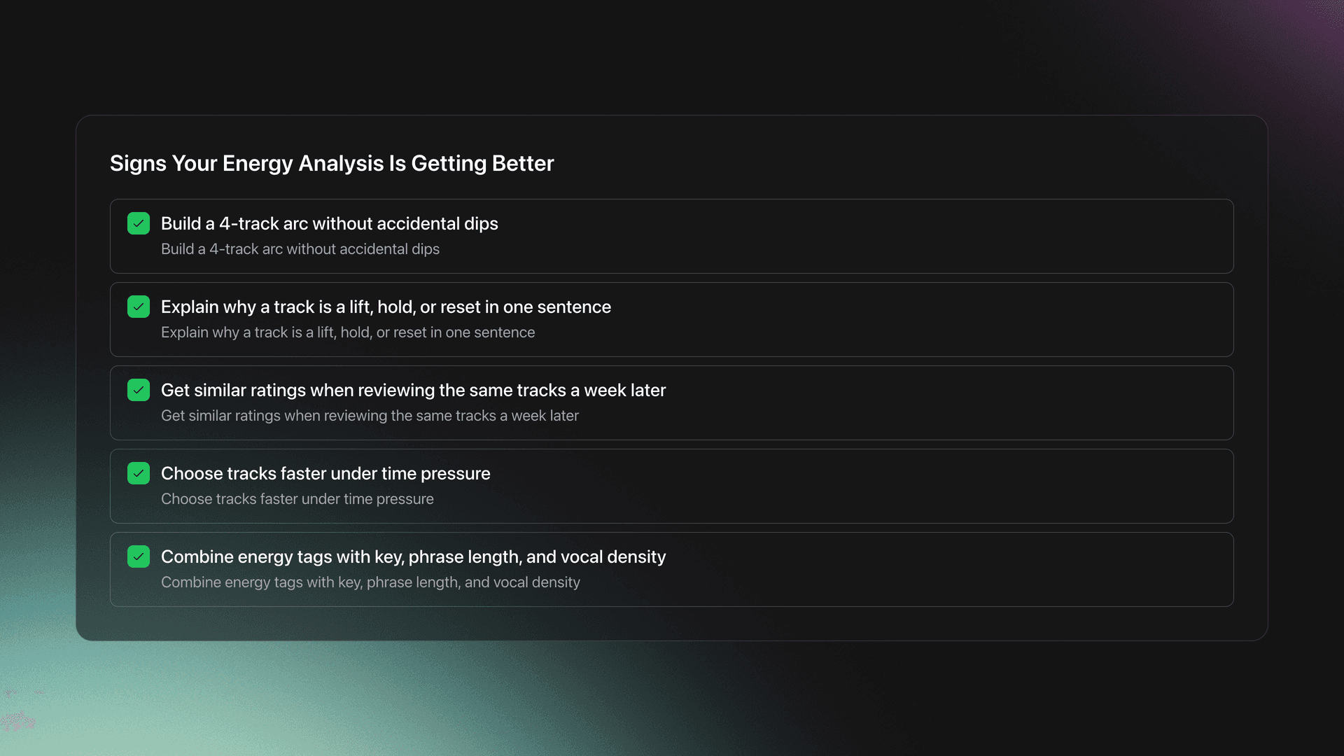 Checklist of measurable signs that a DJ is improving at energy analysis