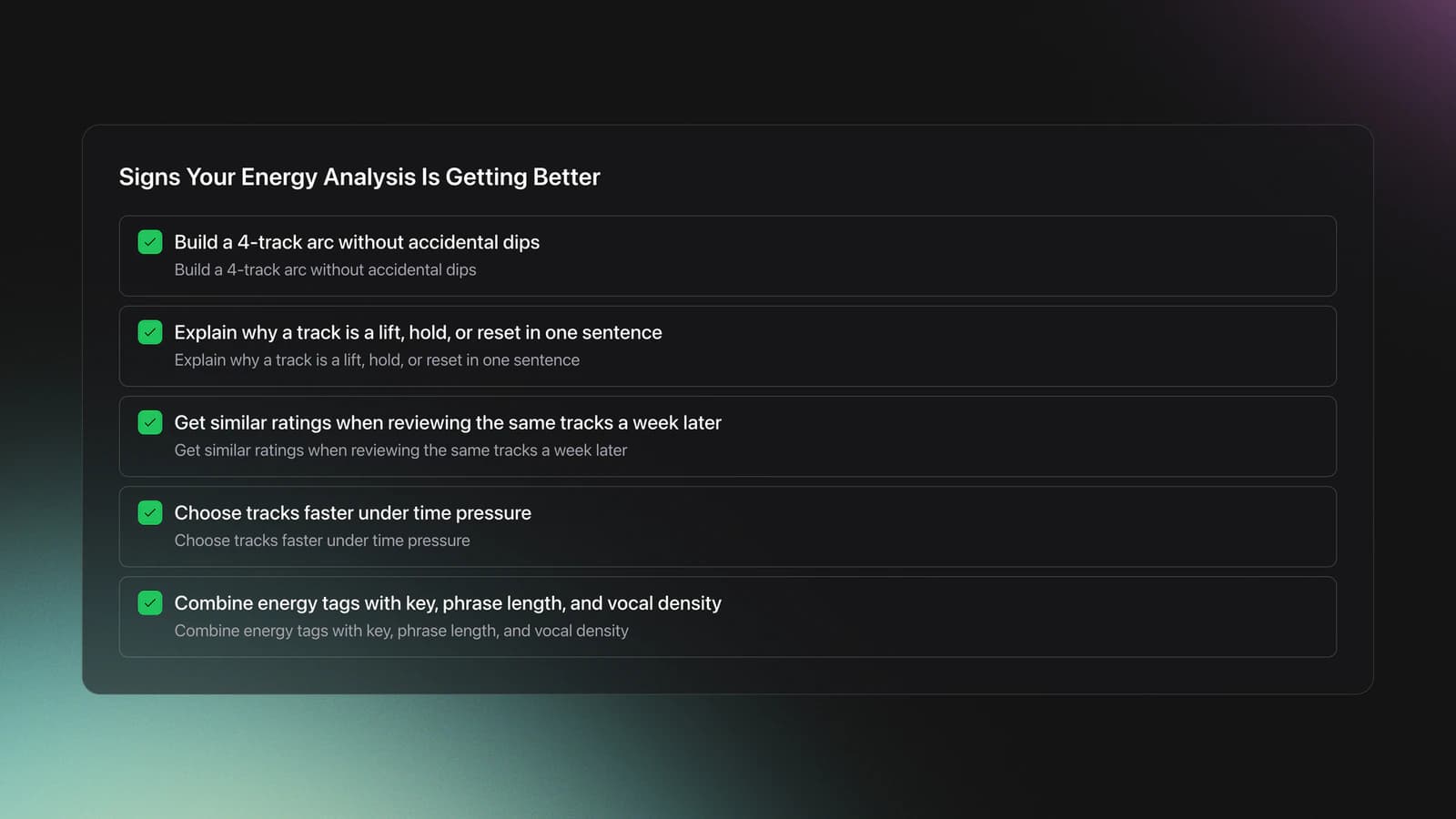Checklist of measurable signs that a DJ is improving at energy analysis