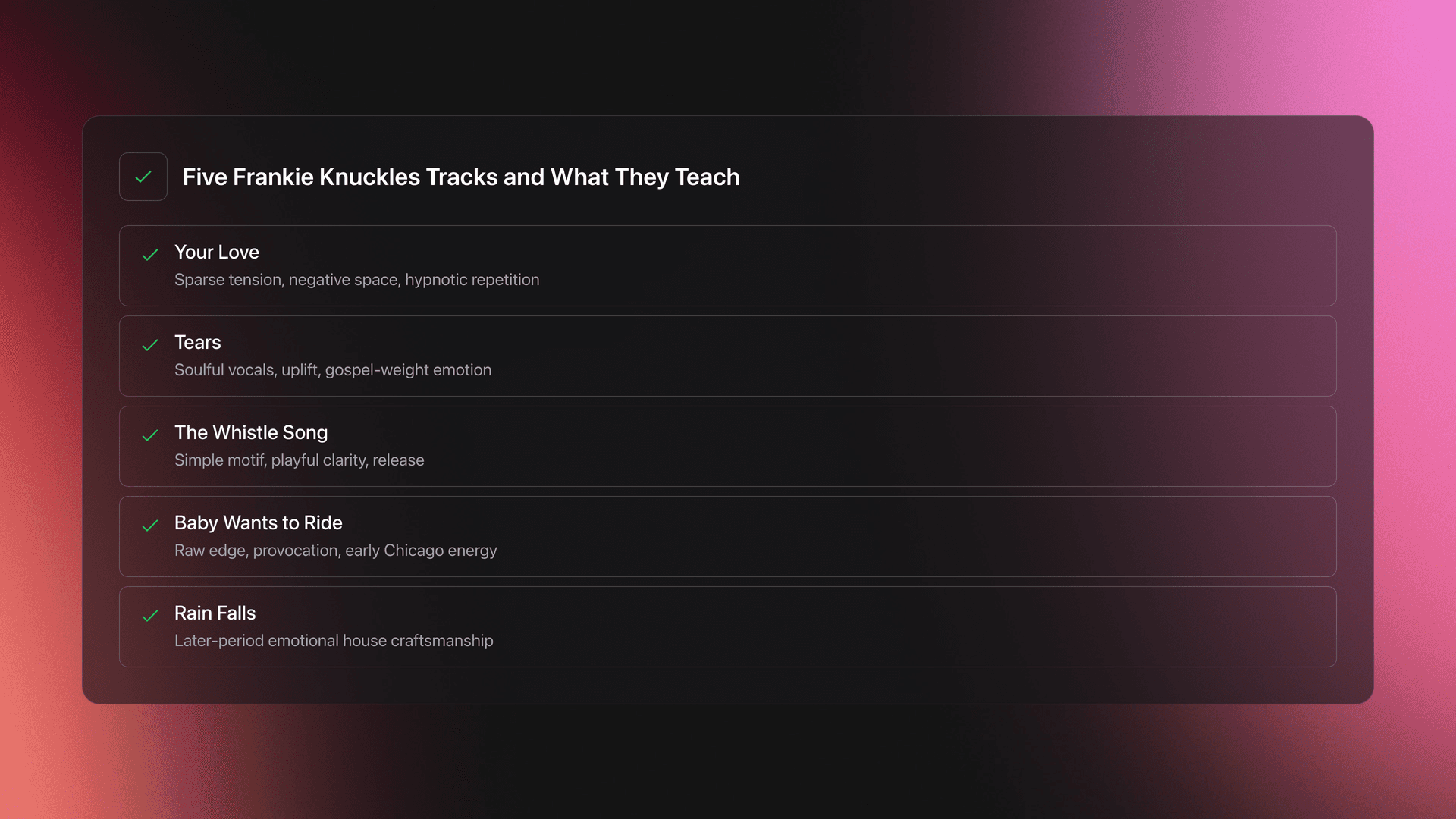 Feature card listing key Frankie Knuckles tracks and the musical lesson each one demonstrates