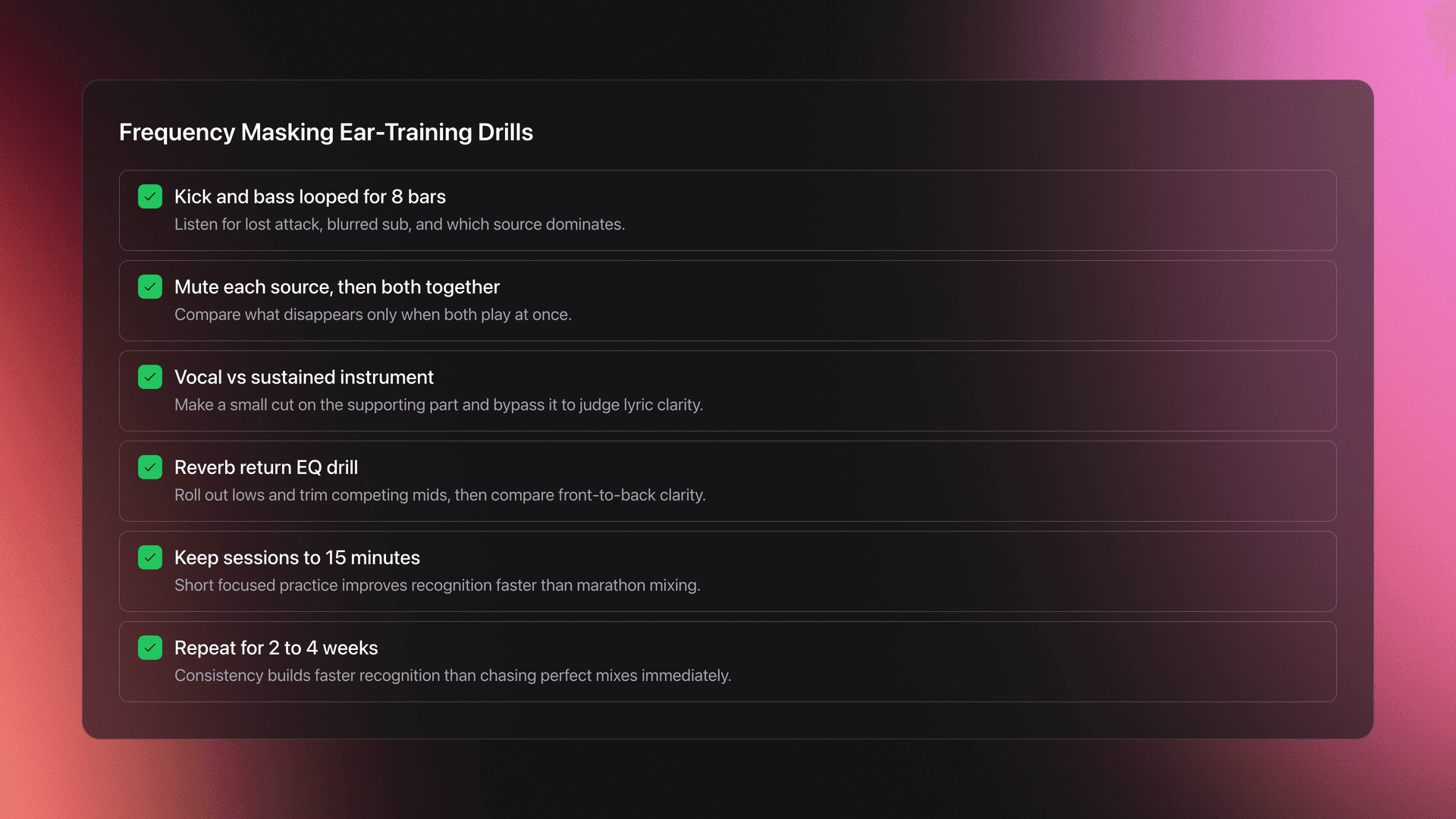 Checklist card with practical frequency masking drills including kick and bass comparison, vocal clarity test, reverb return EQ, and short daily practice targets