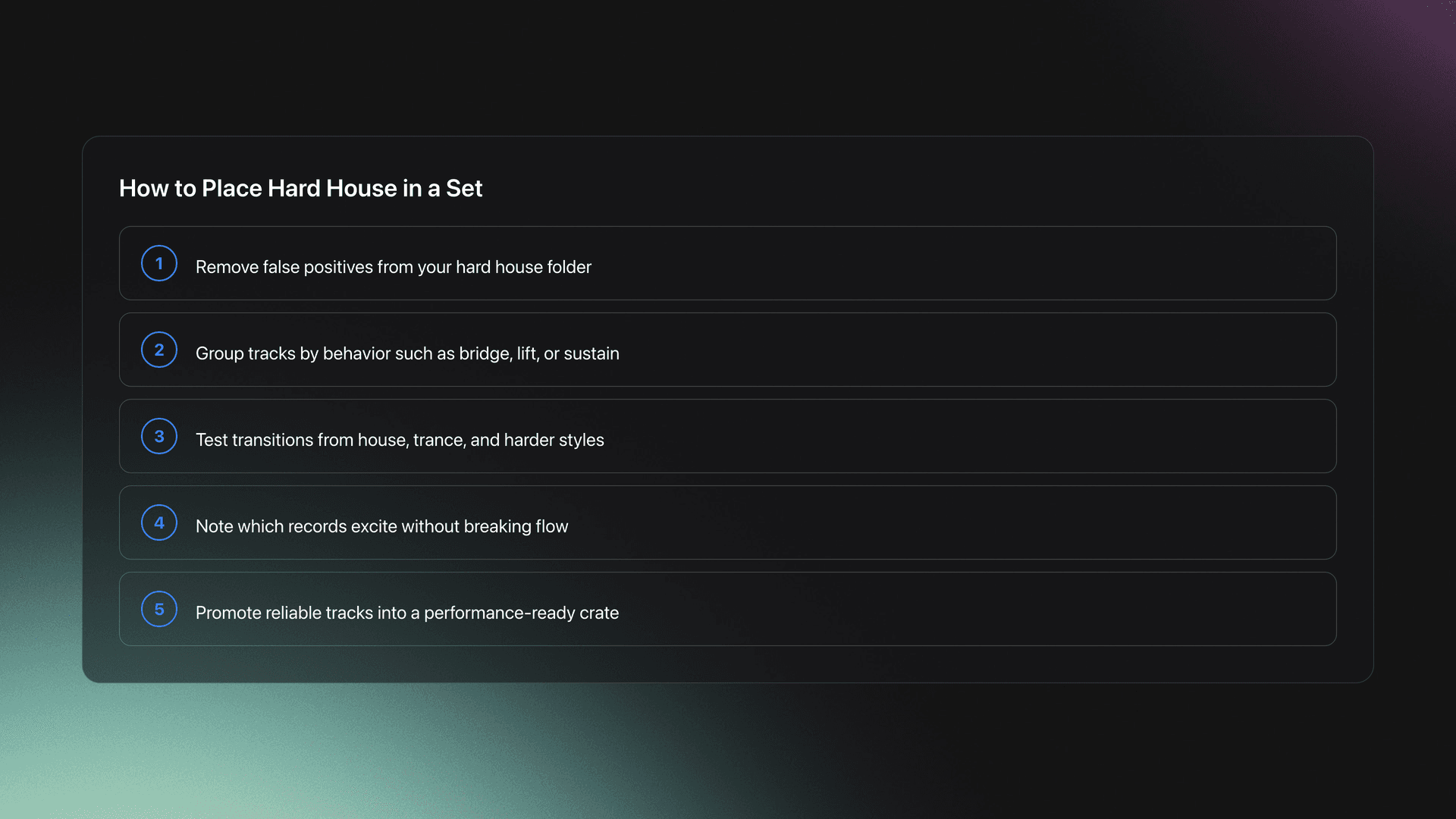 Steps card showing a five-step workflow for using hard house in DJ sets from cleaning the folder to building a performance crate