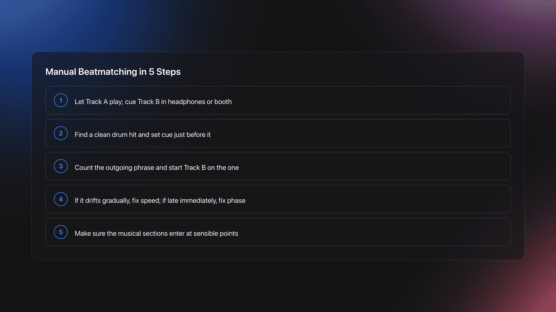 Steps card showing a five-step manual beatmatching workflow from preparing the next track to checking speed, phase, and phrasing