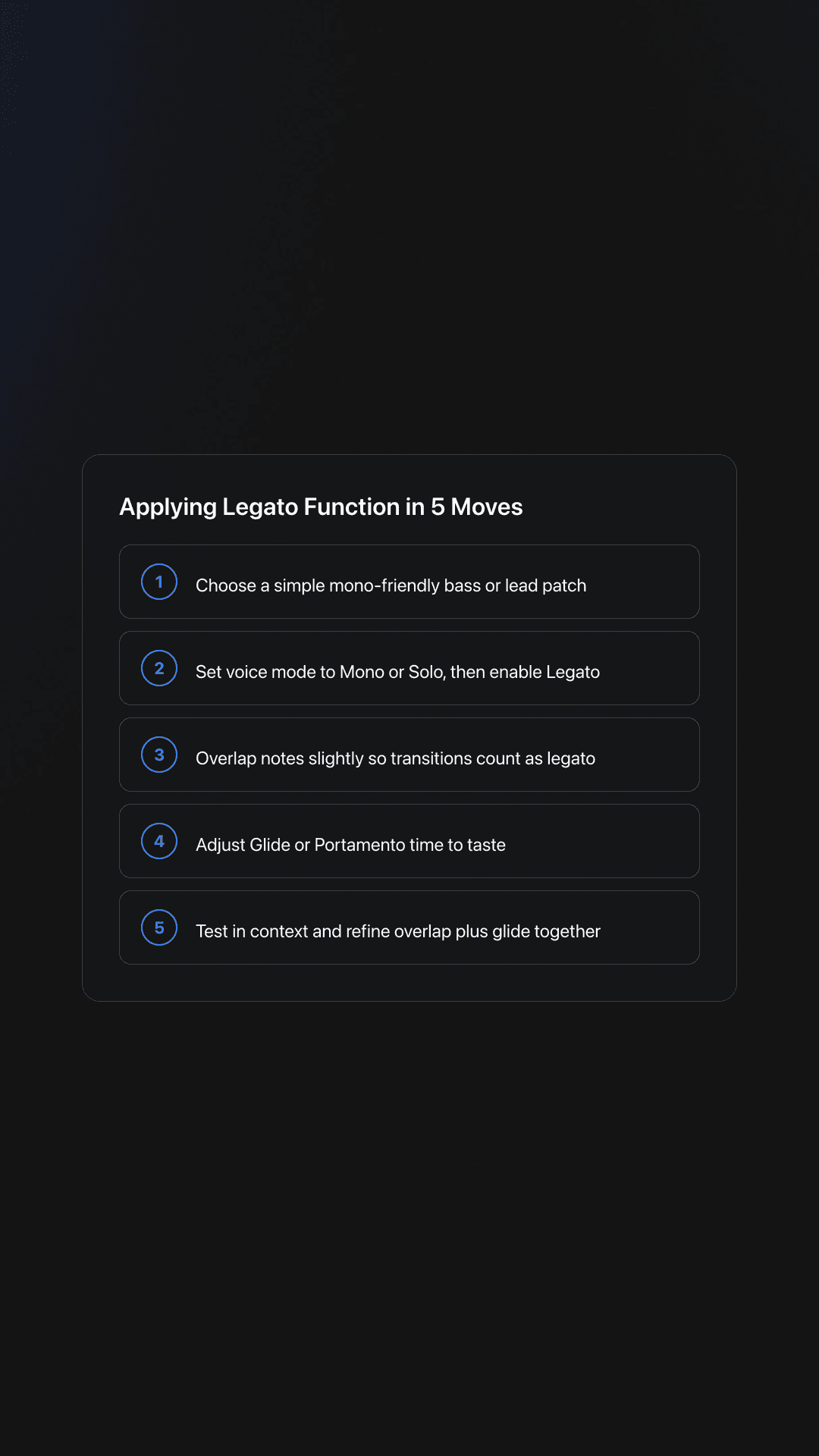 Step-by-step card showing how to apply legato function on a synth using mono mode, note overlap, and glide settings