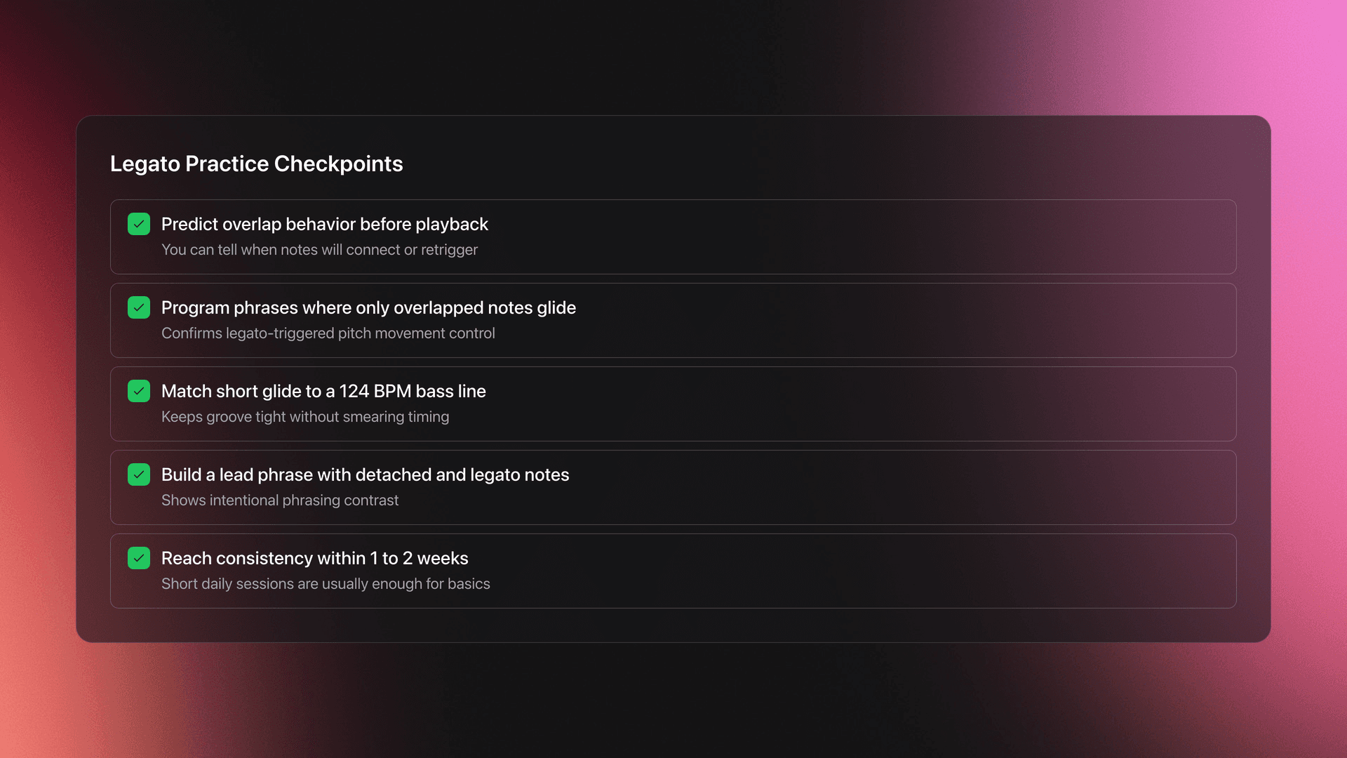 Checklist card showing measurable milestones for improving legato function application in synth programming
