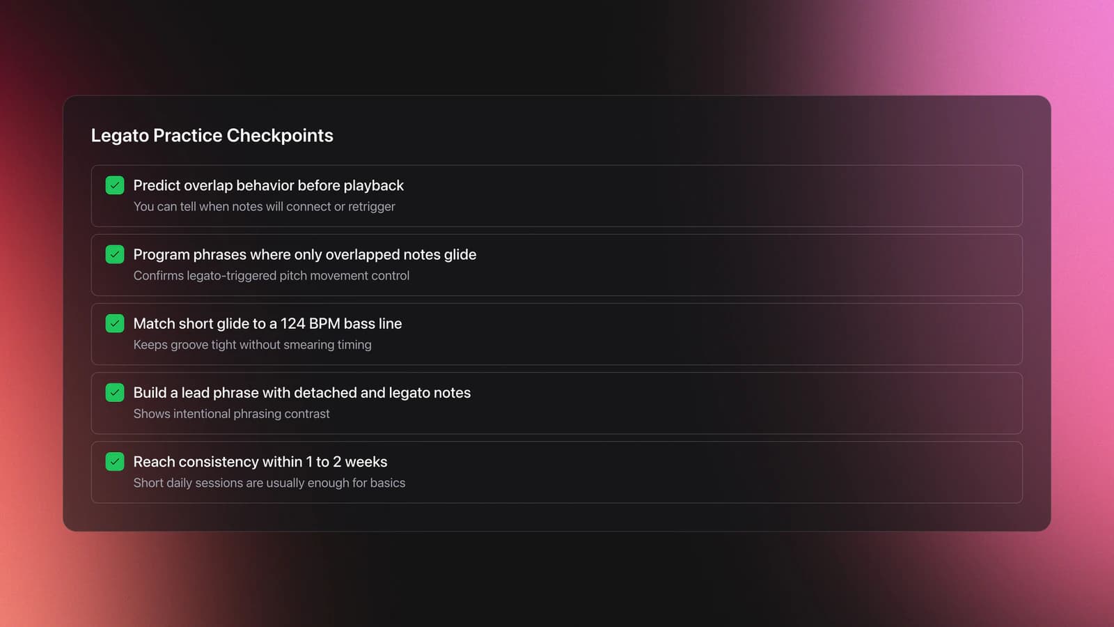 Checklist card showing measurable milestones for improving legato function application in synth programming