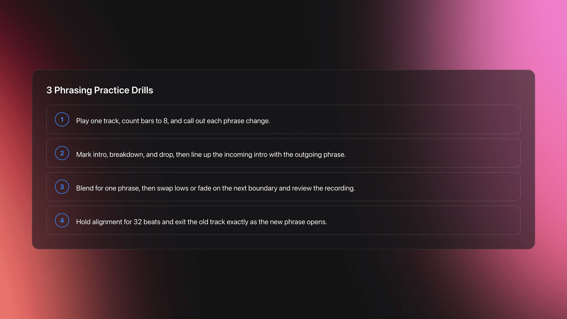 Steps card outlining three phrasing drills: counting, cueing, executing, plus a final performance checkpoint
