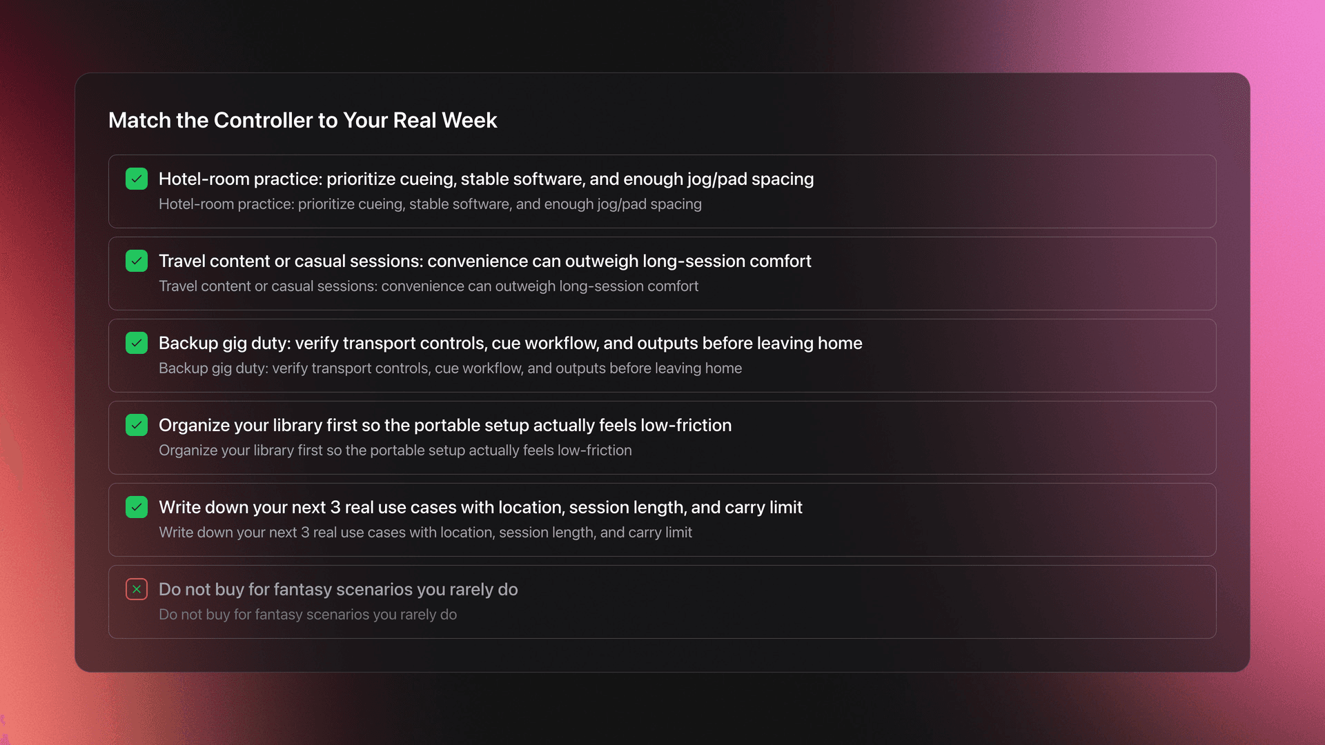 Checklist for choosing a portable DJ controller based on real use cases like hotel practice, travel content, and backup gigs