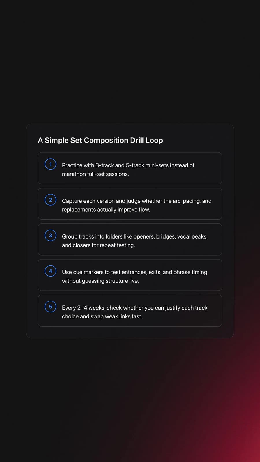 Five-step practice workflow for improving set composition through short sequence drills, recording, organization, cue points, and review cycles